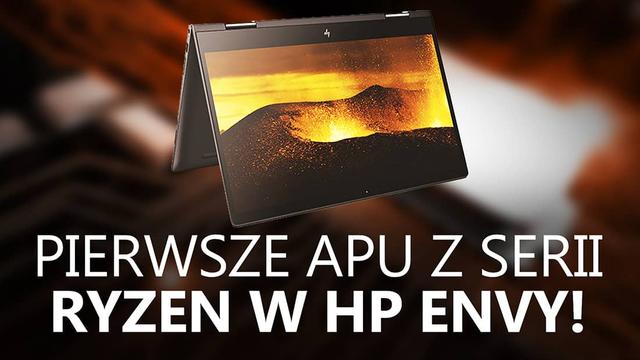 HP Envy x360 15-bq101na Pierwszym Laptopem z APU AMD Ryzen 5 2500U!