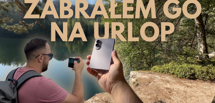 Zabrałem Samsunga Galaxy Z Fold8 na urlop. Zwykły smartfon został w domu