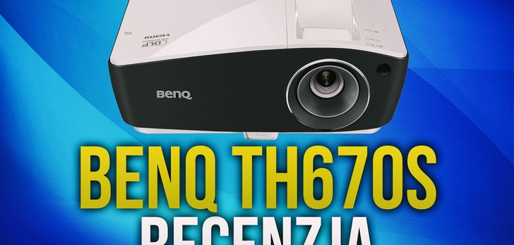 BenQ TH670S - Test Budżetowego Projektora Kina Domowego
