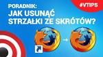 PORADA: Jak Usunąć Strzałki ze Skrótów w Windowsie?
