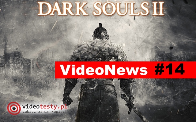 VideoNews #14 - Premiera Dark Souls II oraz konsoli do gry Playstation Vita Slim