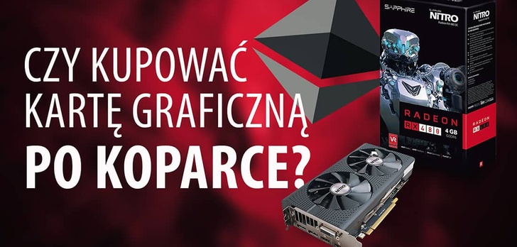 Czy warto kupić kartę graficzną po koparce? Test RX 480 w 2018 roku!