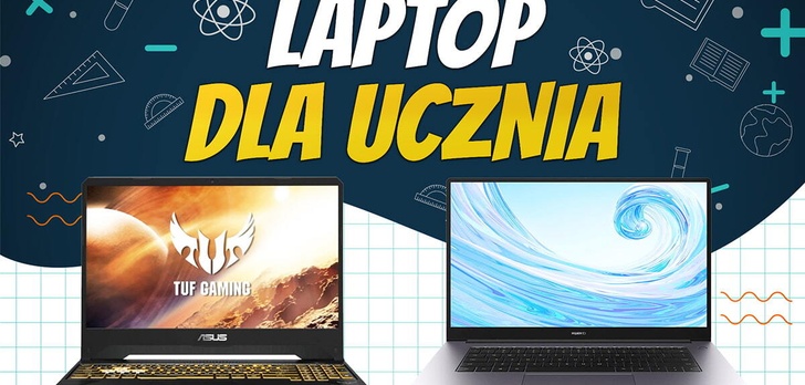 Laptop dla ucznia #BackToSchool2020