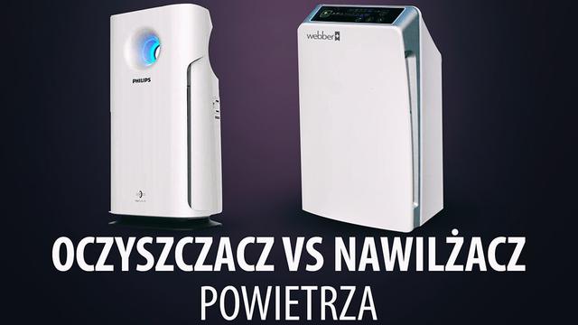 Oczyszczacz vs Nawilżacz Powietrza - Co Lepiej Kupić? Czy Warto Kupić 2w1?