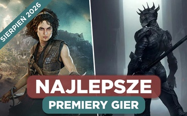 Najlepsze Premiery Gier Sierpień 2026 - Mortal Shell 2, Resonance: A Plague Tale Legacy