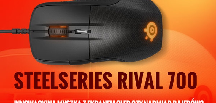 SteelSeries Rival 700 - Innowacyjna Myszka z Ekranem OLED czy Nadmiar Bajerów?
