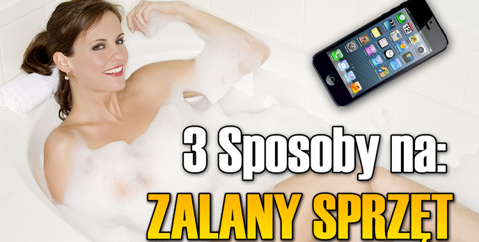 3 Sposoby na: Zalany Sprzęt