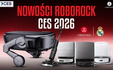 Roborock na CES 2026: roboty, odkurzacze, Real Madryt
