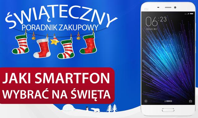 Top Smartfony za 500, 1000, 1500 i 2000 zł - Co Pod Choinkę?