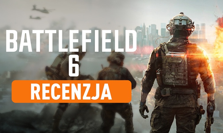 Recenzja Battlefield 6 - Gdzie nowoczesność spotyka klasykę