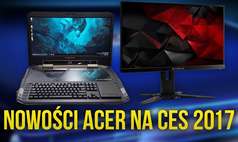 Acer Zaskakuje Innowacyjnym Sprzętem na Targach CES 2017