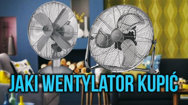 Jak Kupić Wentylator do Swojego Mieszkania?