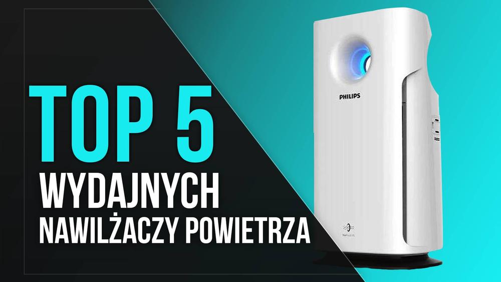 TOP 5 Wydajnych Nawilżaczy Powietrza - Gwarancja Świeżego Powietrza
