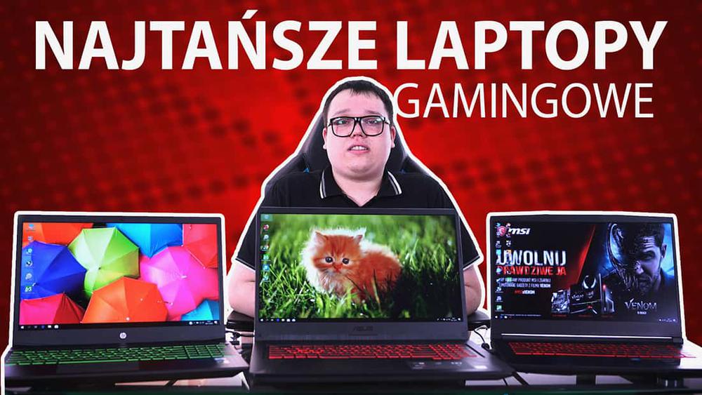 Tanie laptopy dla graczy |TOP 5|