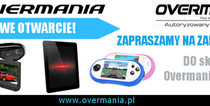 Poznaj nową Overmanię! Autoryzowanego Partnera marki Overmax!