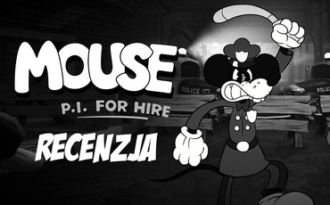 Recenzja MOUSE: P.I. For Hire - Czarnobiała masakra!