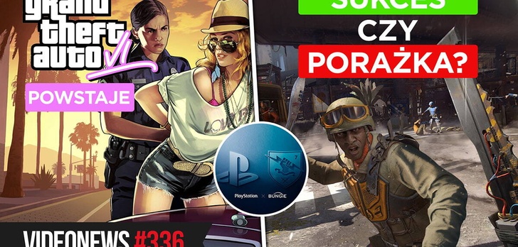 Premiera Dying Light 2, GTA VI w drodze, Bungie w Playstation - VideoNews 336
