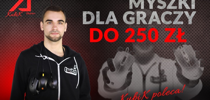 Myszka do CS:GO za 250 zł - Jaką Myszkę Kupić do Gier?