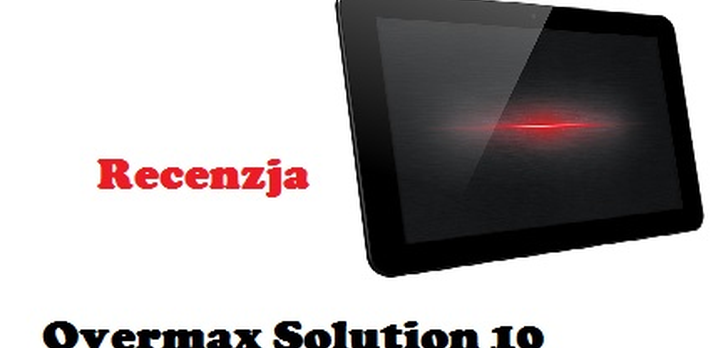 Overmax solution 10 [RECENZJA]