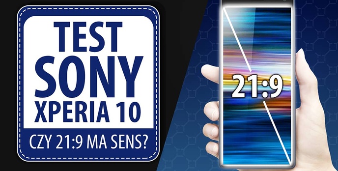 Test Sony Xperia 10 - Za wysokie progi na wysokie ceny