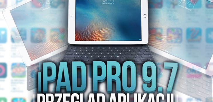 Przegląd Ciekawych Aplikacji na iPada Pro 9,7" (iOS)