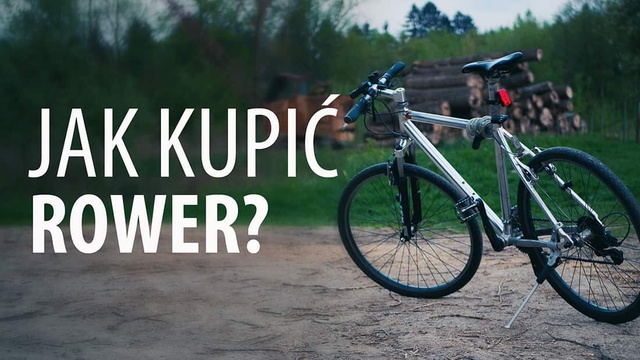 Na co zwrócić uwagę przy zakupie roweru?