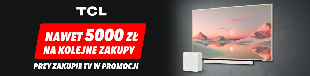 PROMOCJA NA TELEWIZORY TCL 