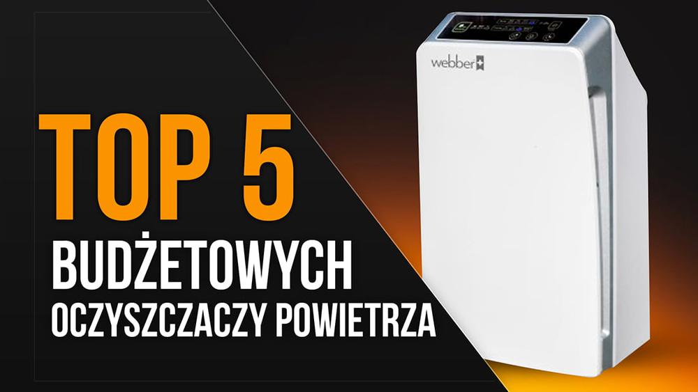 TOP 5 Najtańszych Polecanych Oczyszczaczy Powietrza