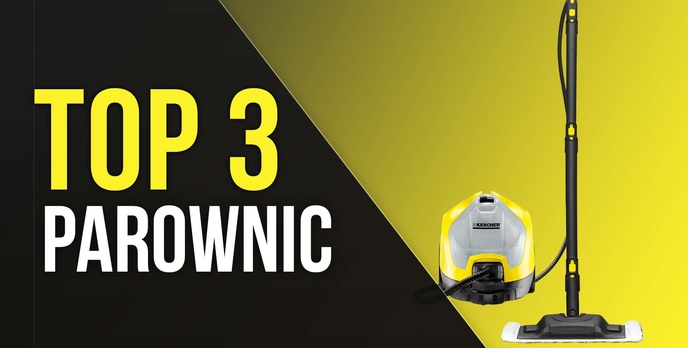 TOP 3 Parownic - Gwarancja Skutecznego Czyszczenia!