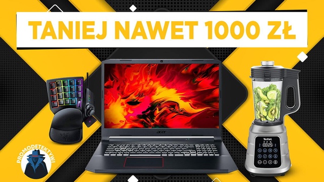 Nawet 1000 złotych taniej! Okazje na laptopy, telewizory i AGD