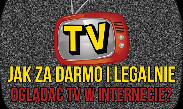 Jak ZA DARMO Oglądać Telewizję na Smartfonie i PC