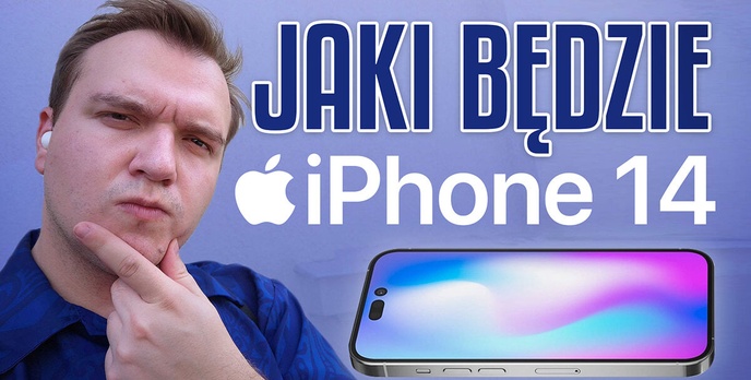 iPhone 14 bez tajemnic! Znamy wygląd, przybliżone ceny i specyfikację
