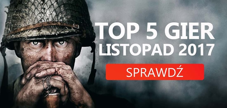 Najlepsze Premiery Gier Listopada 2017 – Call of Duty: WWII, Need for Speed: Payback, Battlefront II