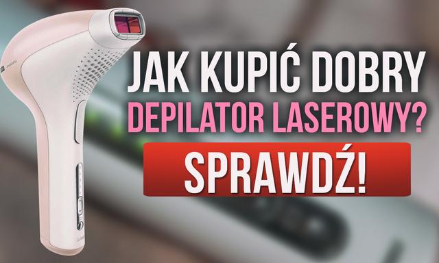 Depilatory Depilujące Światłem - Czym Kierować Się Przy Wyborze?