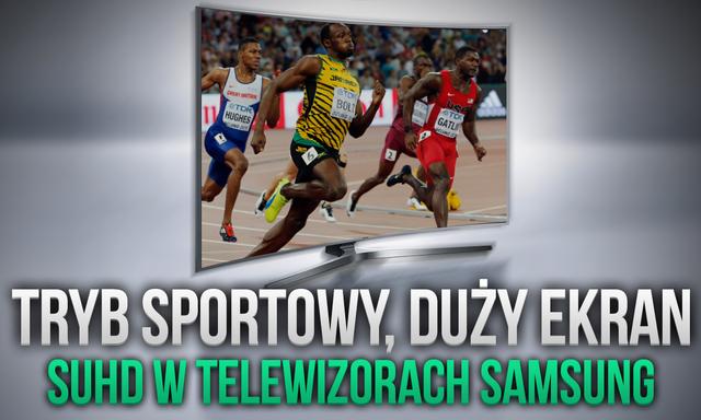Telewizory Samsung UHD – Sportowe Emocje Najwyższej Klasy