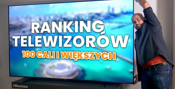 Duży telewizor o przekątnej około 100 cali do największych pomieszczeń | Ranking TOP 5