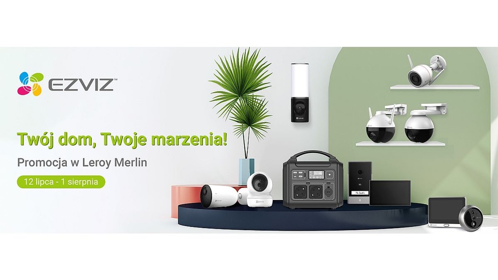 Oferta produktów EZVIZ w sieci sklepów Leroy Merlin już od 12 lipca!