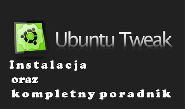 Ubuntu Tweak przydatne narzędzie konfiguracyjne Linux