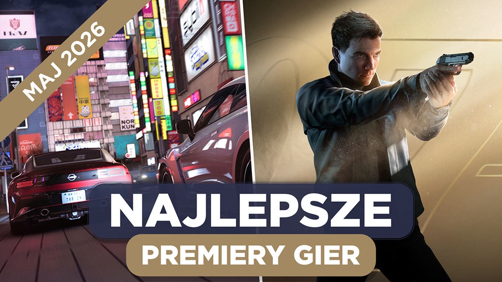 Najlepsze Premiery Gier Maj 2026 - Forza Horizon 6 i 007: First Light