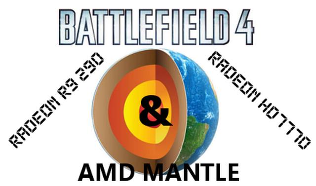 AMD Mantle praktyczny test w Battlefield 4 R9 290 oraz HD7770