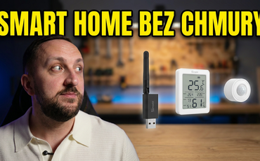 Ekosystem Sonoff i Zigbee - mój sposób na smart home