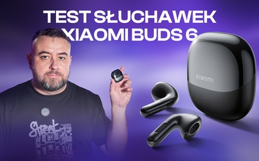 XIAOMI BUDS 6 – solidne, mobilne audio w nowej odsłonie