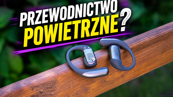 Pięć ciekawostek o przewodnictwie powietrznym na przykładzie Shokz OpenFit Pro
