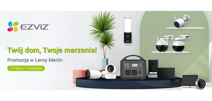 Oferta produktów EZVIZ w sieci sklepów Leroy Merlin już od 12 lipca!