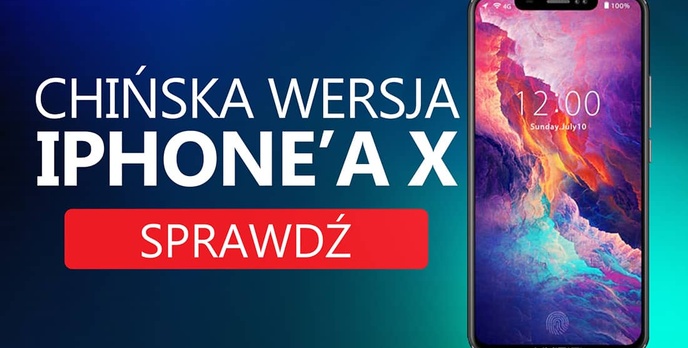 Ekran iPhone X w Chińskim Smartfonie!
