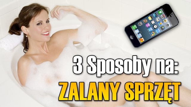 3 Sposoby na: Zalany Sprzęt