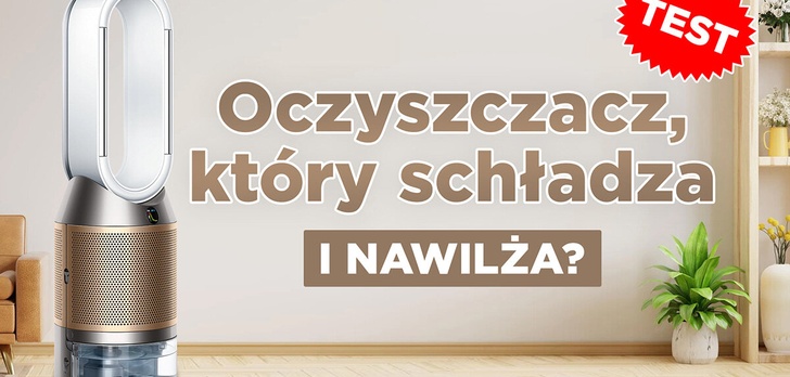 Test Dyson PH04 - Nawilżający oczyszczacz z górnej półki