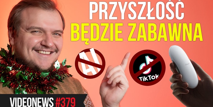 Świat bez TikToka? Bunt przeciwko AI i smartwatch do karmienia - VideoNews 379