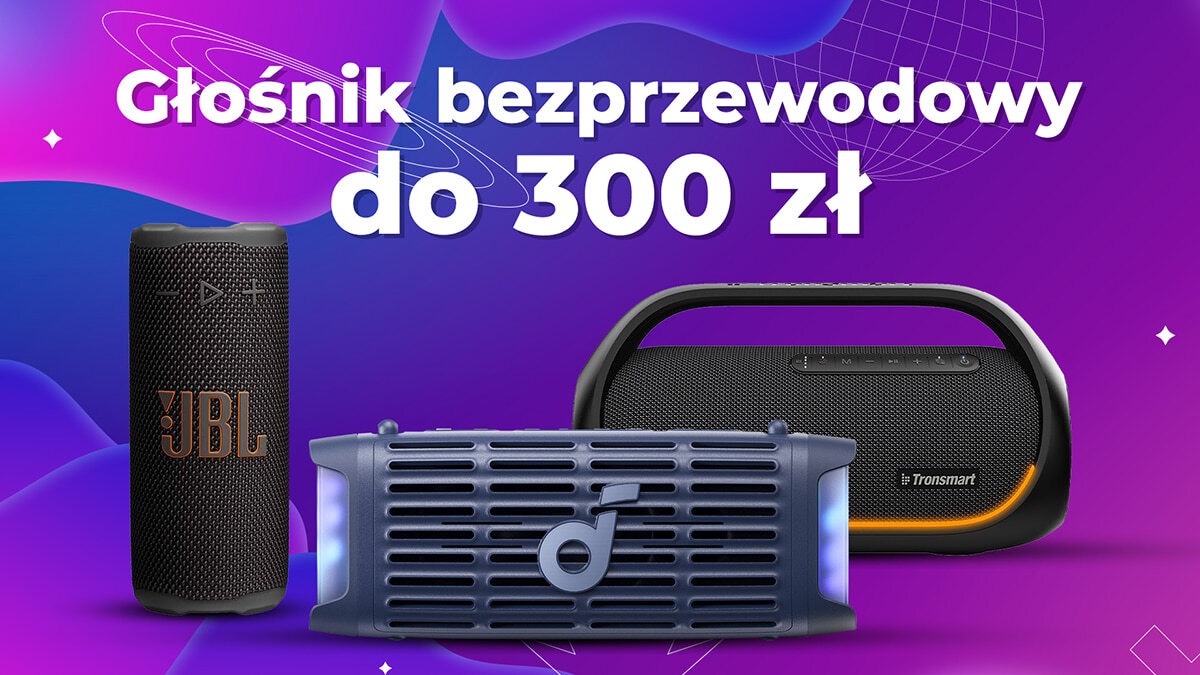 Głośnik bezprzewodowy do 300 zł Ranking | TOP 7