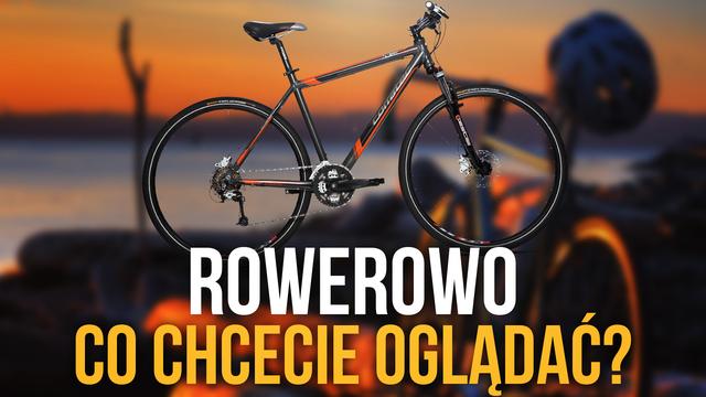 ROWEROWO: Co chcecie oglądać? - Odcinek pilotażowy